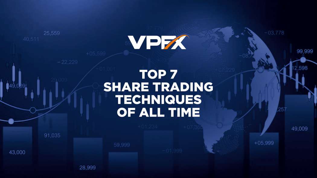 Top 7 Share Trading Techniques of All Time