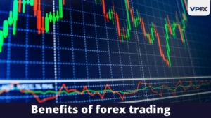 Read more about the article Benefits of Forex Trading